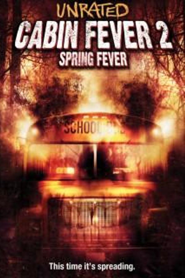 Cabin Fever 2: Spring Fever